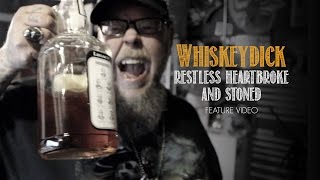 Whiskeydick  Restless Heartbroke and Stoned Official Video [upl. by Regdor]