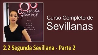 22 Segunda Sevillana  Parte 2  Curso de sevillanas aprende a bailar con nosotros [upl. by Landel]