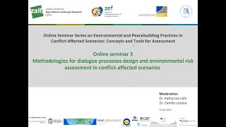 Webinar 3  Methodologies for dialogue processes design and environmental risk assessment [upl. by Anaugahs]