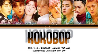 EXO 엑소  KOKOBOP Lyrics Color Coded HanRomEng [upl. by Lowe419]