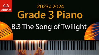 ABRSM 2023 amp 2024  Grade 3 Piano exam  B3 The Song of Twilight  Yoshinao Nakada [upl. by Kampmann958]