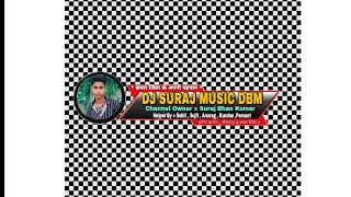 Dj suraj babu chapra jila [upl. by Ykceb353]