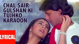 Chal Sair Gulshan Ki Tujhko Lyrical Video  Charanon Ki Saugandh  Kishore Kumar Alka Yagnik [upl. by Sherr]