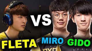 FLETA VS MIRO amp GIDO The Fleta HARD CARRY [upl. by Brandy]