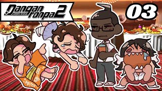 4 Idiots Voice Act Danganronpa 2  Part 3 [upl. by Brebner147]