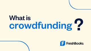 How Does Crowdfunding Work 5 Types for Small Businesses [upl. by Seni]