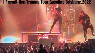 I Prevail LiveGasolineFortitude Music HallBrisbane2022 [upl. by Sorgalim]