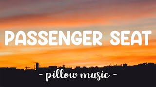 Passenger Seat  Stephen Speaks Lyrics 🎵 [upl. by Uwkuhceki]