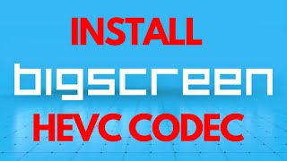 Install HEVC codec on windows for Bigscreen VR Video player [upl. by Ailehs]