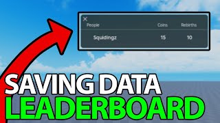 How to Make a Saving Leaderboard leaderstats  Roblox Scripting Tutorial [upl. by Raff212]