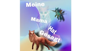 Meine Mama hat gesagt 🎶 MusikVideoSDP Sido Esther Graf Wildcraft Version😍 [upl. by Ydaf489]