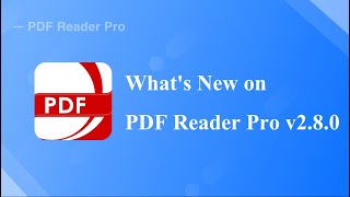 Whats New on PDF Reader Pro v 280 [upl. by Lyrpa]