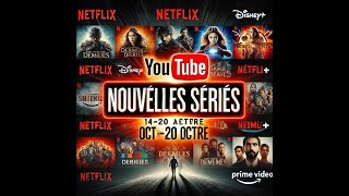 L Agenda des Séries du 14 au 20 Octobre 2024  Ne Ratez Pas Ces Nouveautés Incontournables [upl. by Nomzzaj]