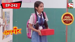 বালবীর  Baalveer  Episode  242  13th September 2021 [upl. by Welles]