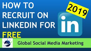 How To Recruit On LinkedIn For FREE [upl. by Wolfy]