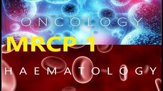 MRCP  PART ONE HEMATOLOGY  Leukemias [upl. by Nnaael131]