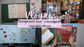 Vlog6 Scraproom tour  coloriage et nouveau album [upl. by Nodnar650]