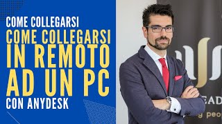 Come controllare da remoto collegarsi in automatico interattivo ad un altro pc desktop con Anydesk [upl. by Ellerehs]