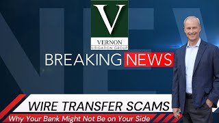 Wire Transfer Scams Why Your Bank Might Not Be on Your Side [upl. by Sisxela]