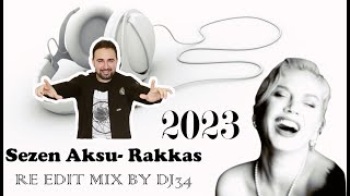 Sezen Aksu RakkasRE EDIT MIX BY DJ34 [upl. by Yacano]