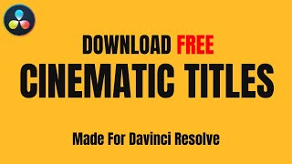 FREE unique Cinematic film Title Fully customizable for Davinci Resolve [upl. by Fulton345]