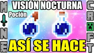 COMO HACER POCION DE VISION NOCTURNA EN MINECRAFT [upl. by Gnilrits653]