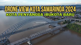 PENYANGGA IBUKOTA NUSANTARA KOTA SAMARINDA 2024 [upl. by Naarah125]