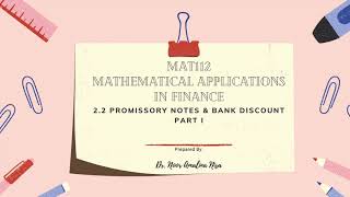 MAT112 Business Mathematics Promissory Notes amp Bank Discount Part 1 [upl. by Strait139]