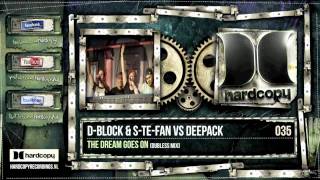 DBlock amp SteFan vs Deepack  the Dream goes on Dubless mix [upl. by Ttennaj211]