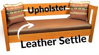 Upholster an Antique Settle  Settee L amp JG Stickley 232 Couch Upholstery reupholster Mission Sofa [upl. by Anelra]