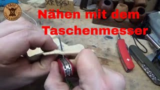 Nähen mit dem Schweizer Taschenmesser Ahle [upl. by Assenna]