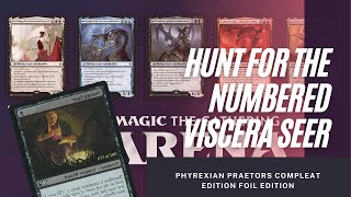 Secret Lair Phyrexian Praetors Compleat Foil Edition Hunt for the 1100 Viscera Seer [upl. by Ambrosi752]