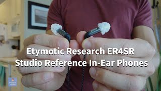 Etymotic Research ER4SR Studio Reference In Ear Phones SHOULD YOU BUY [upl. by Ljoka]