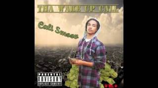 Roll This L Cali Smoov Smoker Song [upl. by Relyc]