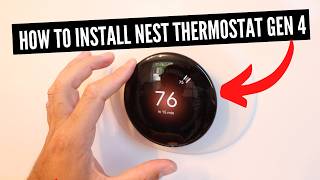 How To Install Google Nest Thermostat 4th Generation [upl. by Sixla]