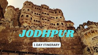 1 day Jodhpur itinerary  Jodhpur Tour  Top best places to visit  Mehrangarh Fort  Rajasthan trip [upl. by Eshelman]