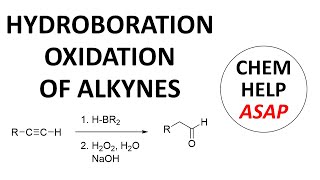 hydroborationoxidation of alkynes [upl. by Edrock]