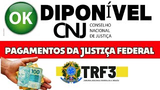 HOJE DIA 9102024 PAGAMENTOS DA JUSTIÇA FEDERAL RPV E PRECATÓRIOS DO TRF3VEJA SE ESTÁ NA LISTA [upl. by Suoivart]