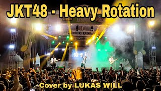 JKT48  Heavy Rotation  Cover Band by LUKAS WILL at Motion Hikari Festival Kiara Artha Park [upl. by Aerdnat]