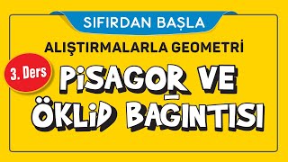 PİSAGOR VE ÖKLİD BAĞINTISI 316  ALIŞTIRMALARLA GEOMETRİ  ŞENOL HOCA [upl. by Pitzer]