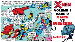 Avengers Battle The XMen Volume 1 Issue 9 Comic Book Summary XMen Fight Lucifer xmen avengers [upl. by Zoara]