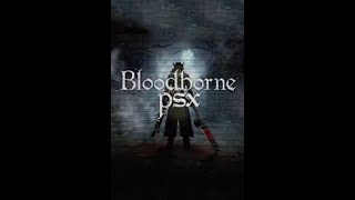 Bloodborne PSX Cleric Beast full fight [upl. by Serrano468]