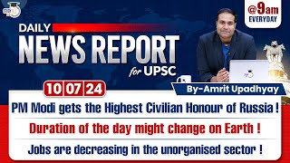 Daily News Report for UPSC CSE IAS I 10 July I Daily Current Affairs I Amrit Upadhyay I StudyIQ IAS [upl. by Khalil]