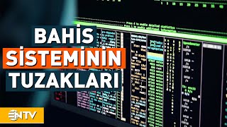 Binlerce Kişiyi Ağına Düşüren Yasa Dışı Bahis Sisteminin Nasıl Çalıştığı Ortaya Çıktı  NTV [upl. by Kcira]