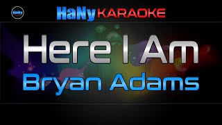 Bryan Adams  Here I Am  Karaoke [upl. by Nerok]