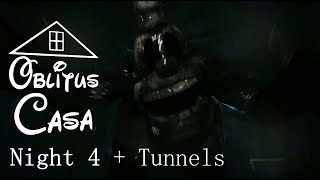 Oblitus Casa 20  Night 4  Tunnels [upl. by Anitsua]