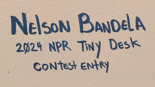 Nelson Bandela 2024 NPR Tiny Desk Submission [upl. by Angelle]