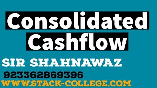 Consolidated cash flow [upl. by Cleodell]