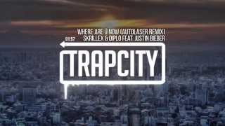 Skrillex amp Diplo  Where Are Ü Now feat Justin Bieber Autolaser Remix [upl. by Chernow605]