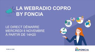 La Webradio Copro by Foncia  7 Novembre [upl. by Adnuhser]